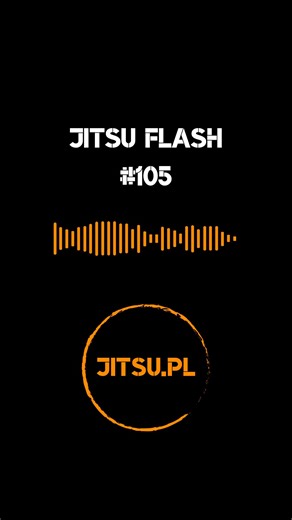 JITSU.PL on Instagram: "jitsu flash 105 Mistrzowie Świata @paweljaworski23 @ymartynay @garczyna_bjj @wilku_bjj zawalczy na ACBJJ Tackett, Le Vern i Ronaldo Junior na szczycie UFC BJJ współpraca @manto_original @dietfoodpl jiu jitsu • sporty walki • BJJ • BJJ lifestyle • IBJJF • ADCC • mma • brazylijskie jiu jitsu • wiadomości sportowe • mistrzostwa świata"