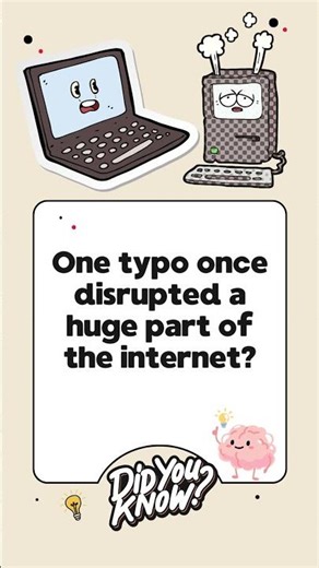 One Typo Once Disrupted a Huge Part of the Internet