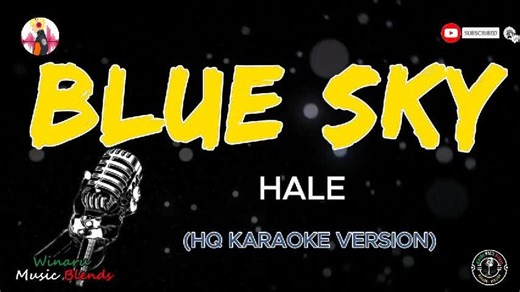 Karaoke Version of Blue Sky: Hale