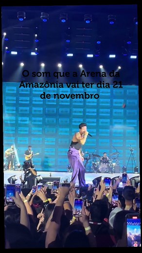 Pode vim meu amor: Luan Santana na Arena da Amazônia 21 de novembro