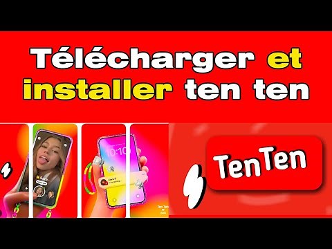 Comment télécharger et installer ten ten
