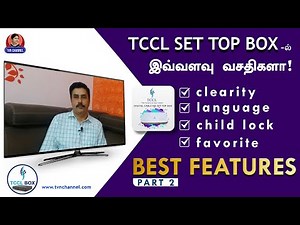 CABLE TV | TCCL SET TOP BOX FEATURES PART 2