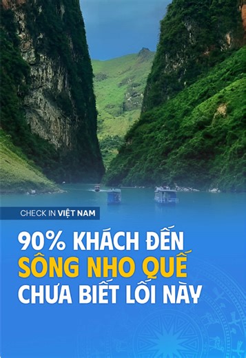 Khám Phá Cung Đường Đẹp Nhất Sông Nho Quế