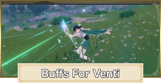 Genshin Impact | Venti Character Buffs & Changes (6.2 Update) - GameWith