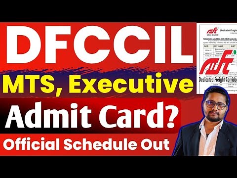 DFCCIL Admit Card 2025 kaise download hoga | DFCCIL Exam Date 2025 Official notice Out #dfccilmts