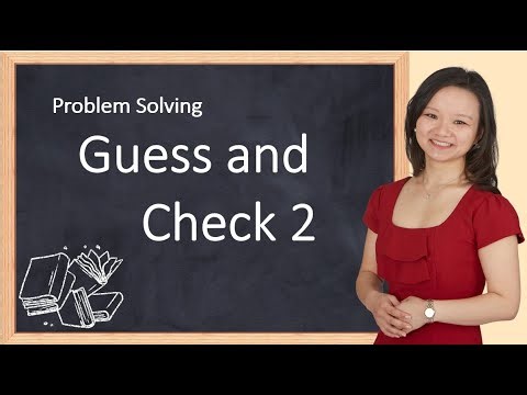 Problem Solving guess and check 2