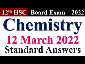 12th HSC Board 2022 Chemistry l 12 March 2022 Model Answer Key