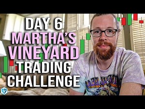 Day 6 Martha's Vineyard Trading Challenge | Day Trading Recap by Ross Cameron