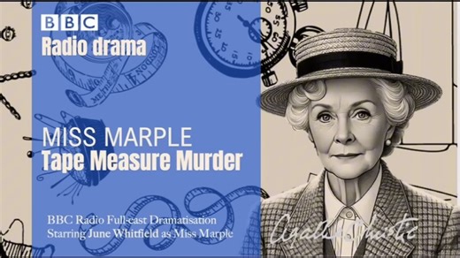 （睡前广播剧）《马普尔小姐：软尺谋杀案》 | Miss Marple: Tape Measure Murder