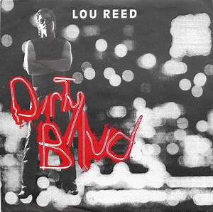 Lou Reed - Dirty Blvd.