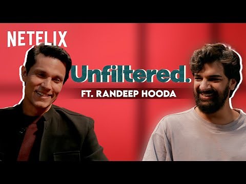 Unfiltered With Randeep Hooda Ft. ‪@UNFILTEREDbySamdish‬ | CAT | Netflix India