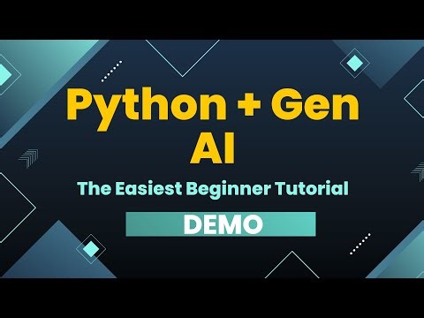 Python + Gen AI: The Easiest Beginner Tutorial _ Demo
