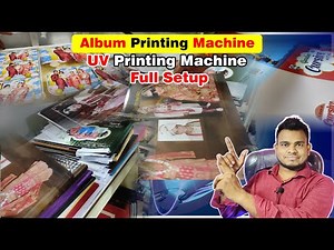 Album Printing Machine And UV Printing Machine Full Setup | Embossing Machine WEDDING ALBUM MACHINE