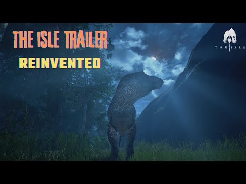The Isle Trailer – Reinvented