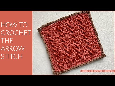 How to Crochet the Arrow Stitch