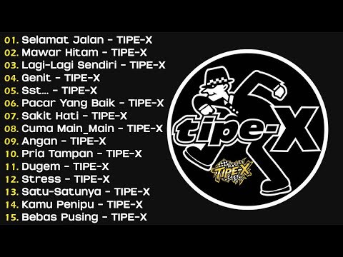 LAGU TERBAIK TIPE-X 🎶 FULL ALBUM HITS SEPANJANG MASA | LAGU SKA PUNK INDONESIA TERPOPULER
