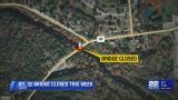 Route 32 bridge in Ware closed this week