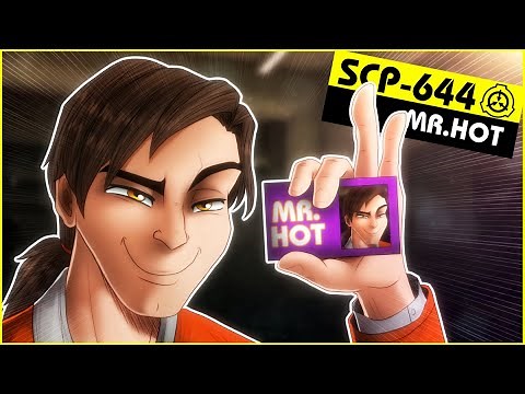 SCP-644 | Mr. Hot (SCP Orientation)