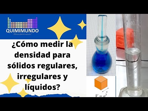 ¿Cómo medir la densidad para sólidos regulares, irregulares y líquidos?