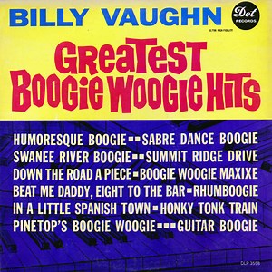 Billy Vaughn - Greatest Boogie Woogie Hits