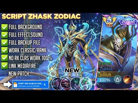 NEW UPDATE!! Script Skin Zhask Zodiac - Cancer No Password | Full Effect Voice | Patch Terbaru