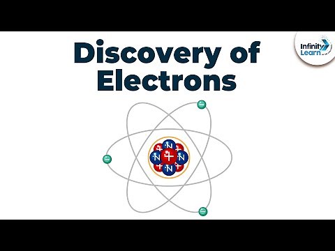 Discovery of Electrons | Grade 9 || Don't Memorise
