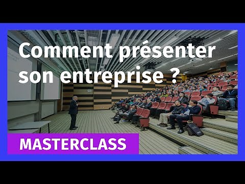 Comment présenter son entreprise ?