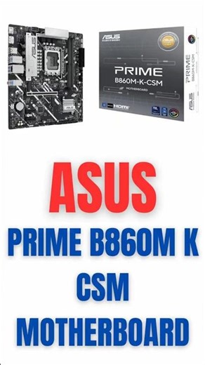 ASUS Prime B860M-K CSM Review 2025 🔧 Specs, Features & Build Guide #b860