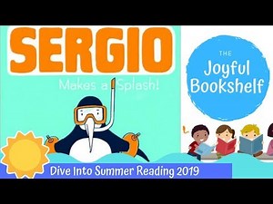 💦 Sergio Makes A Splash 💦| Summer Books | Read Aloud for Kids!