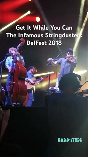 The Infamous Stringdusters - Get It While You Can, DelFest 5/24/2018 #livemusic #bluegrass #delfest
