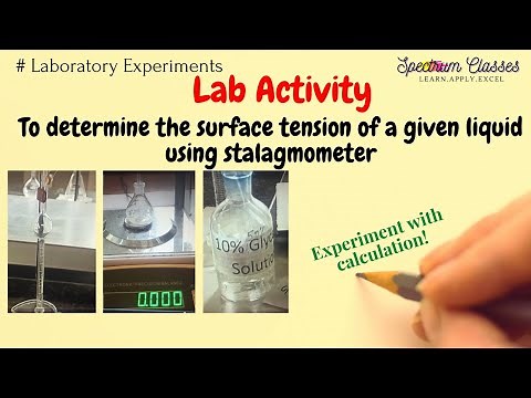 To determine surface tension of given sample using Stalagmometer | 10% glycerin solution| BTech BSc