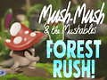 Game Mush-Mush & the Mushables Forest Rush! online. Play for free