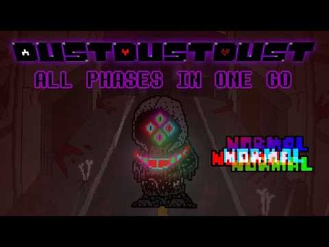 BossHim's DustDustDust - All Phases In One Run (Normal Mode) [Deathless]