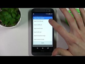 How to copy contact on HTC One M9E | Copping contacts on HTC O...