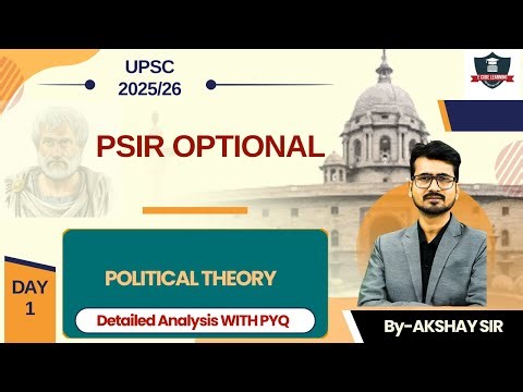 PSIR OPTIONAL - POLITICAL THEORY