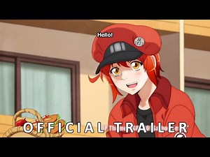 Cells at Work! - Official Trailer 2 - English Sub