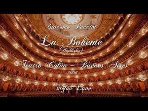 Puccini: La Bohème, Highlights – Teatro Colón / Stefan Lano
