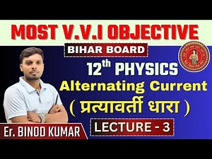 Alternating Current Lecture -3