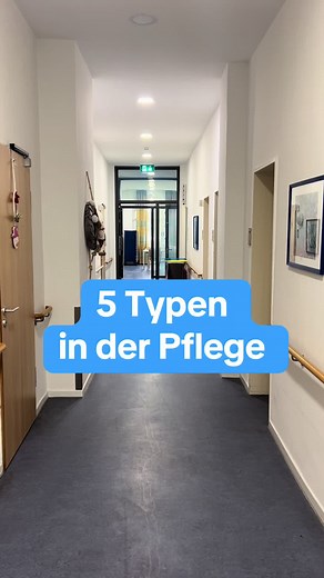 Typen in der Pflege: Wer seid ihr? 🤔🤗
