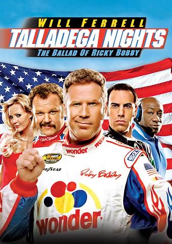 Talladega Nights: The Ballad of Ricky Bobby Trailer