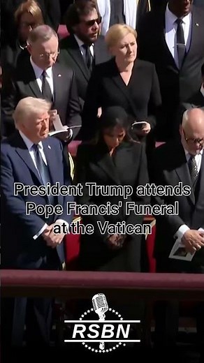 WATCH: President Trump attends Pope Francis' Funeral at the Vatican - 4/26/25