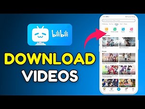 How to Download Videos on Bilibili 2025?