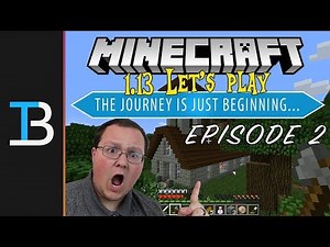 The Journey Is Just Beginning..... - Minecraft 1.13 Let's Play | Breakdown Craft Ep. 2