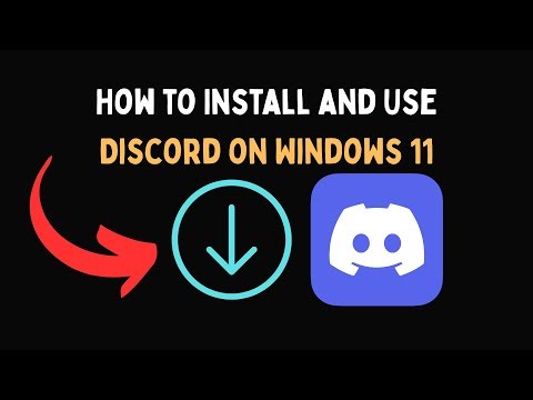 How to Install and Use Discord on Windows 11