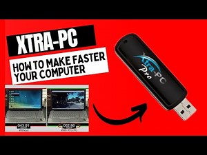 Xtra-PC - How to make faster your computer?