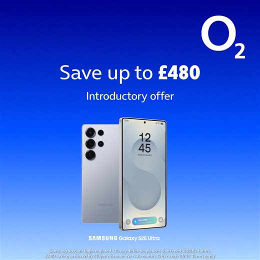 The new Samsung Galaxy S25 Ultra is here, on O2. Save up to £480, from £47.47 a month. O2. See what you can do. | O2
