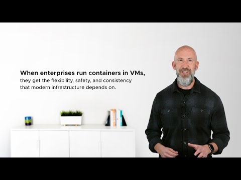 Containers in VMs: The Real-World Architecture