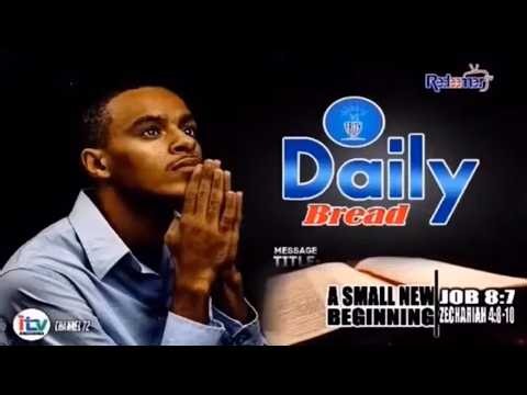 Daily Bread Message Title: A SMALL NEW BEGINNING Pst. Francis A. M. Mambu || 19.06.2026 II
