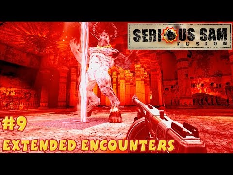 Serious Sam Fusion 2017 - Extended Encounters #9 - Episode One: Forth To The Past - Level 17