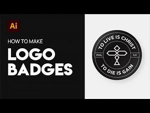 How to Make A Logo Badge in Adobe Illustrator from Scratch